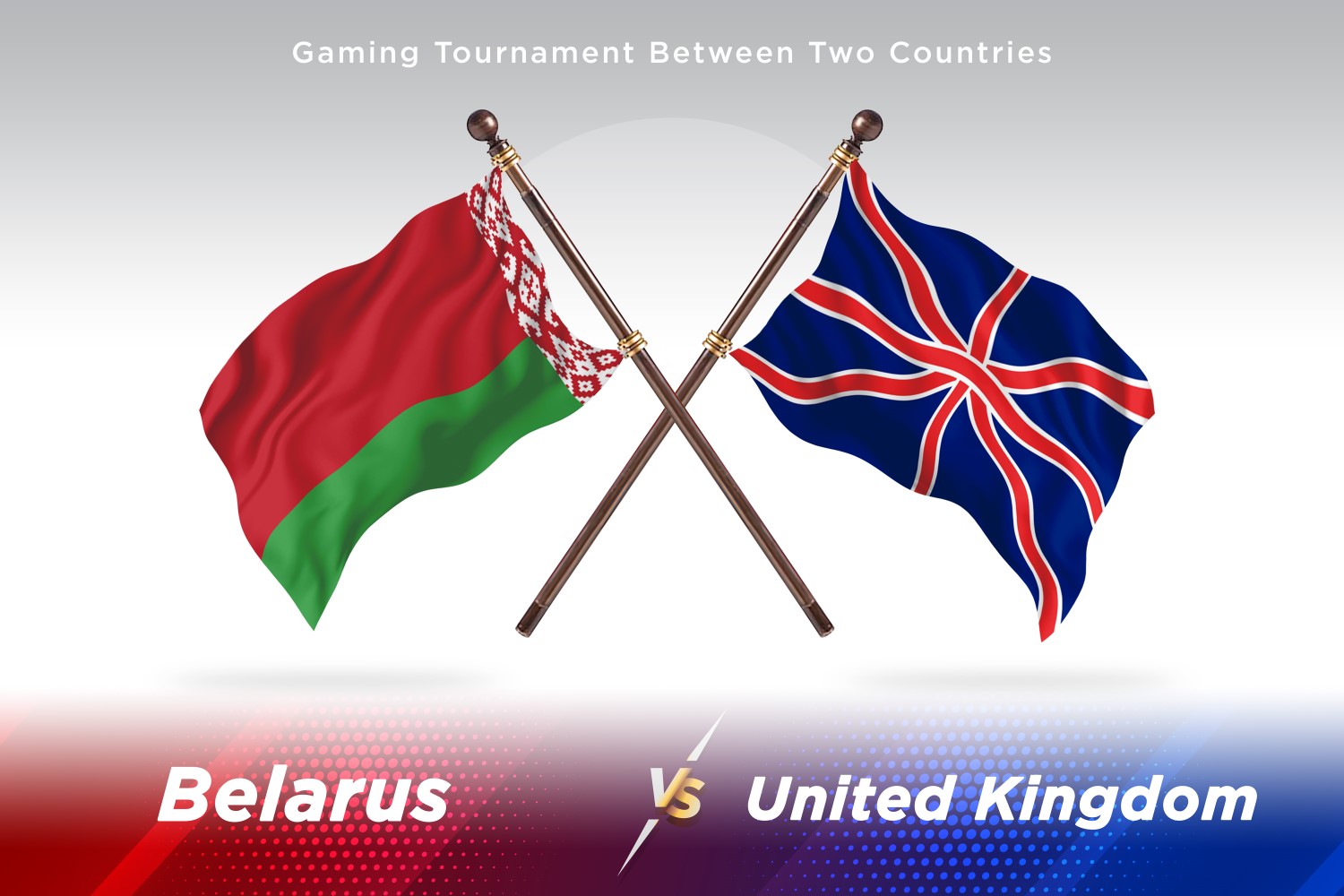 Belarus versus united kingdom Two Flags