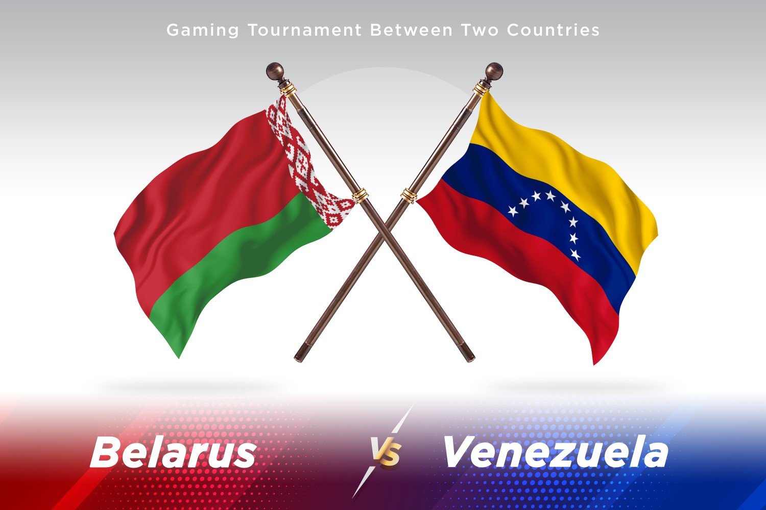 Belarus versus Venezuela Two Flags