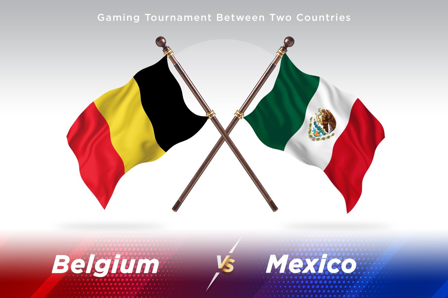 Belgium versus Mexico Two Flags