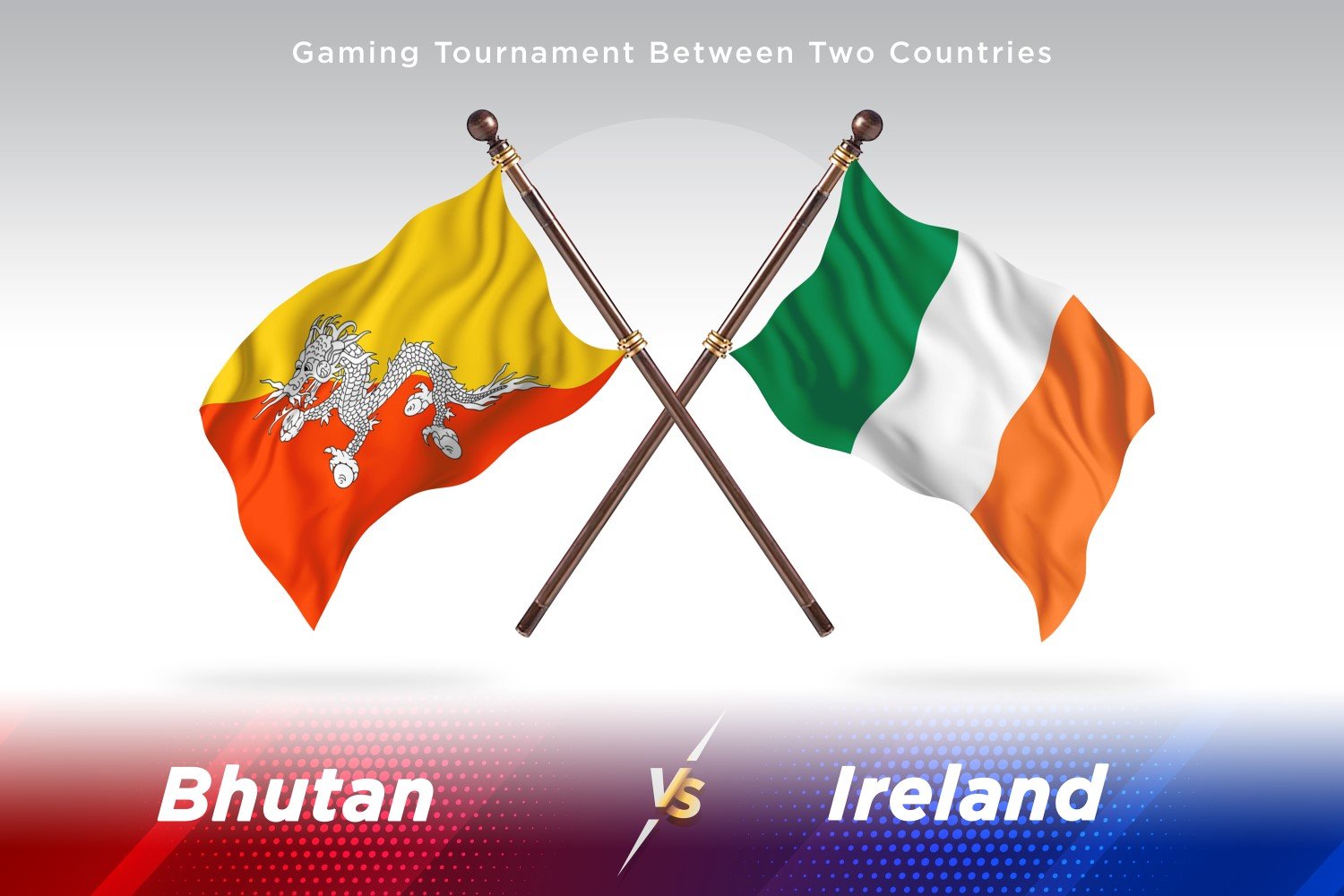 Bhutan versus Ireland  Two Flags