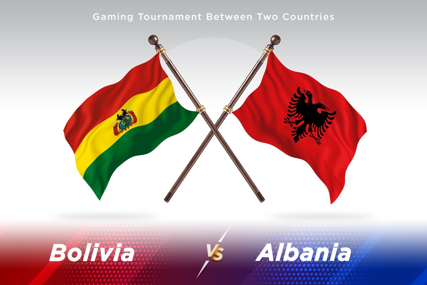 Bolivia versus Albania Two Flags