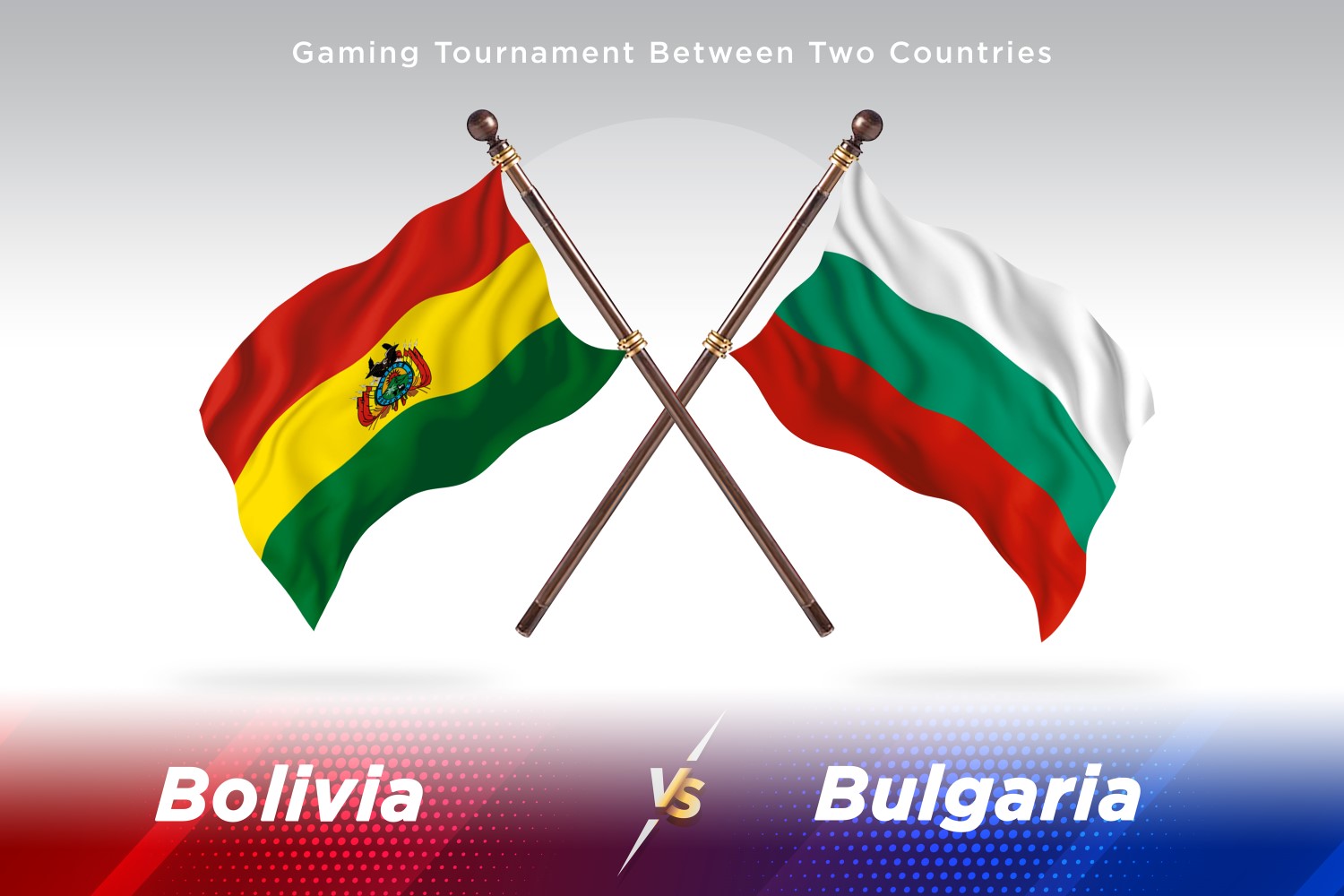 Bolivia versus Bulgaria Two Flags
