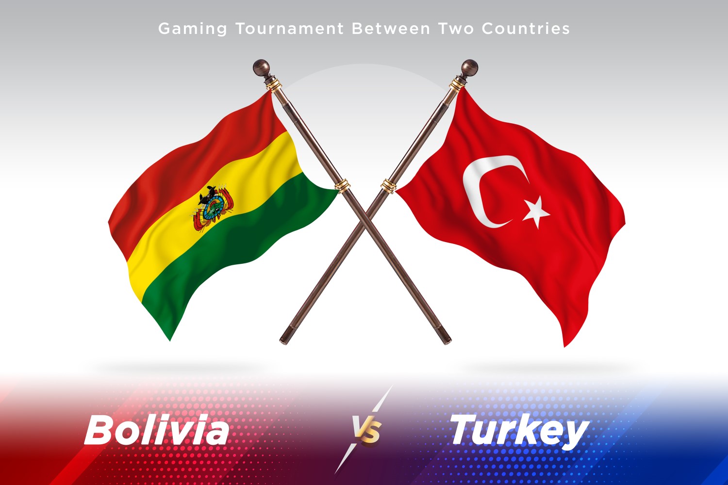 Bolivia versus Turkey Two Flags
