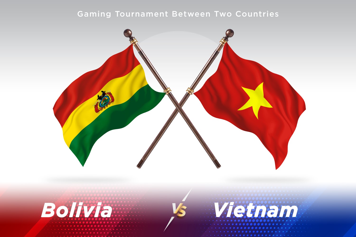 Bolivia versus Vietnam Two Flags