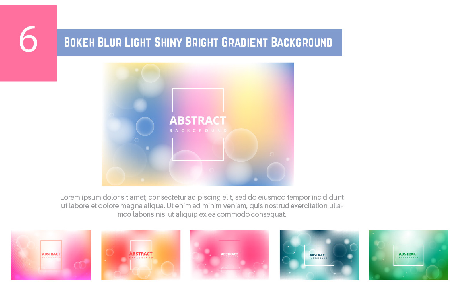 6 Bokeh Blur Light Shiny Bright Gradient Background