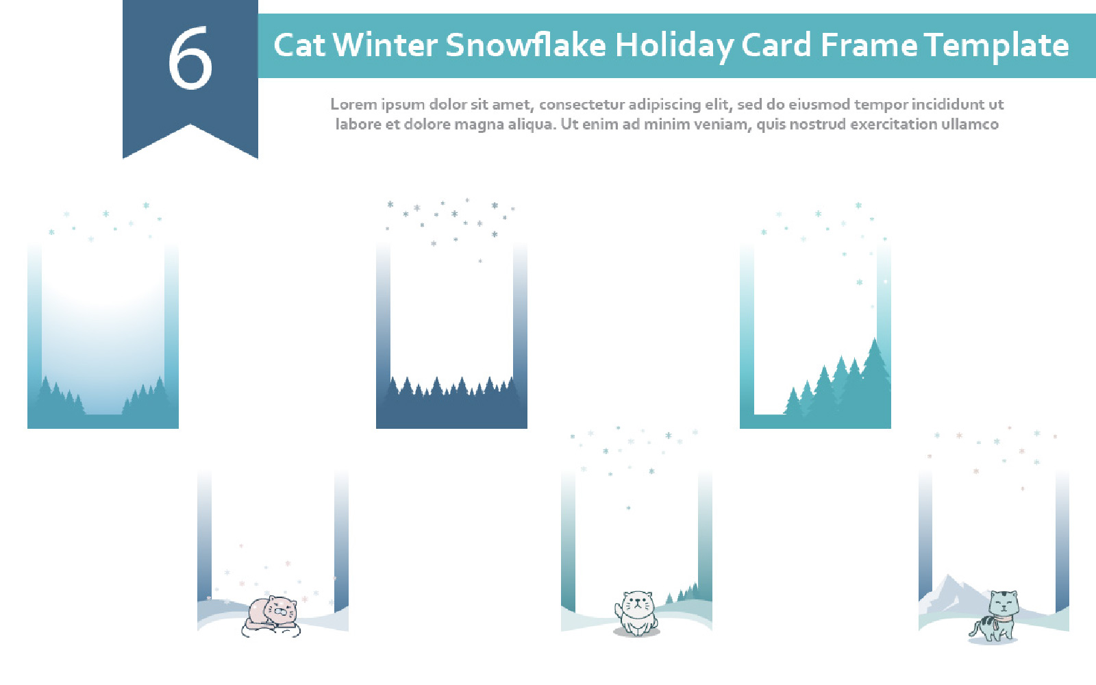 6 Cat Winter Snowflake Holiday Frame Template Background