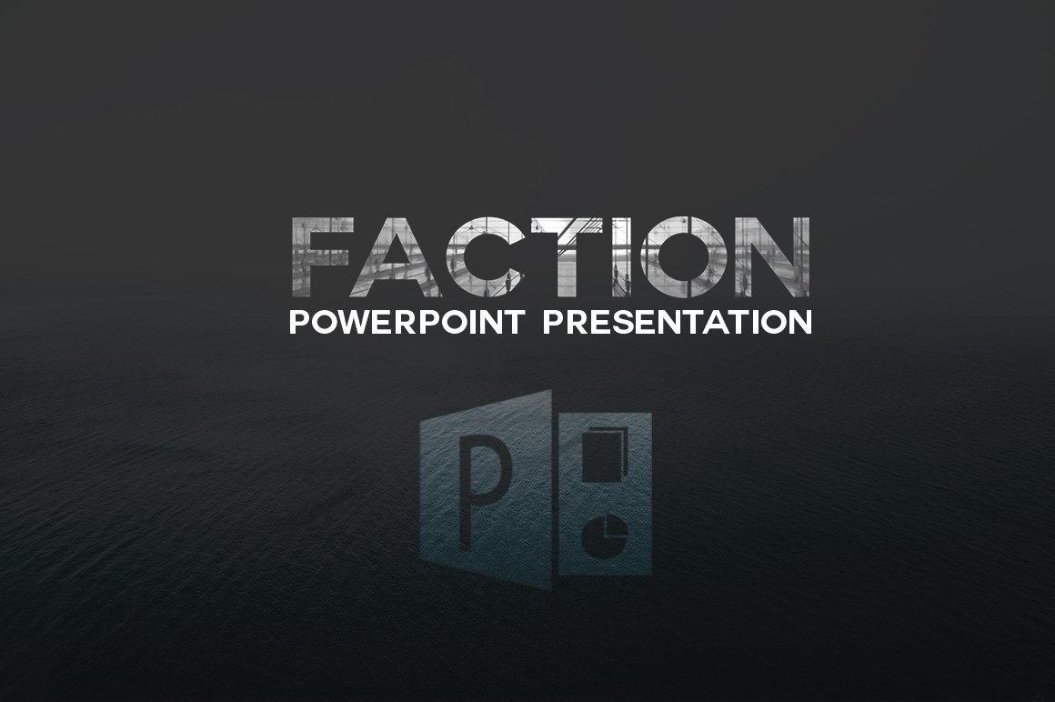 FACTION Powerpoint Presentation Template 2021 Edition