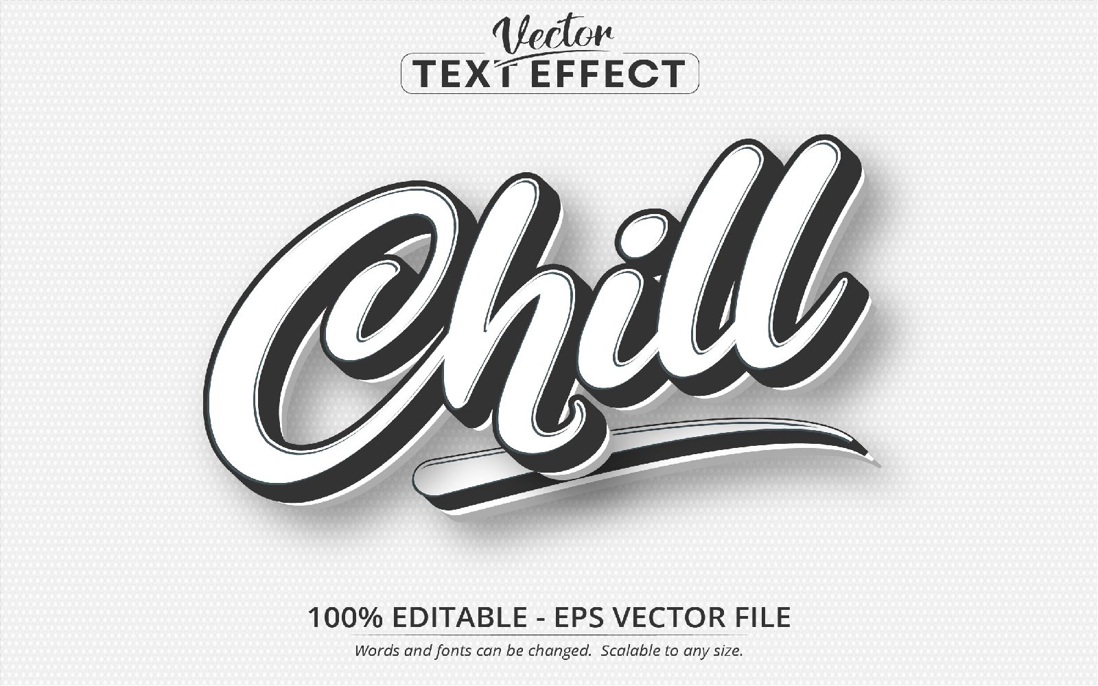 Chill - Minimalistic Style, Editable Text Effect, Font Style, Graphics Illustration