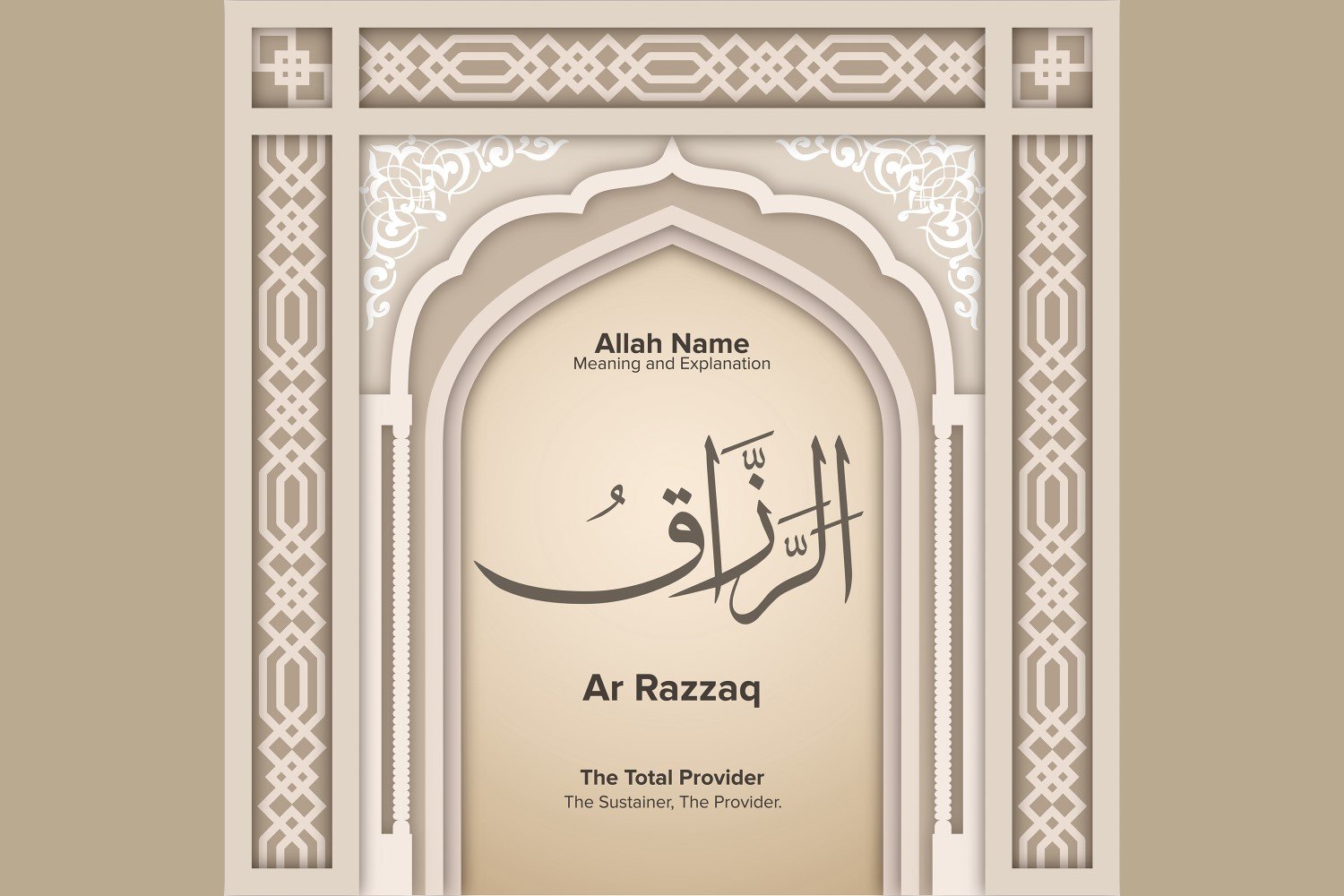 Ar Razzaq Meaning & Explanation