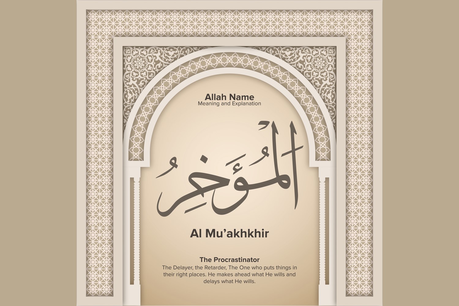 al muakhkhir Meaning & Explanation