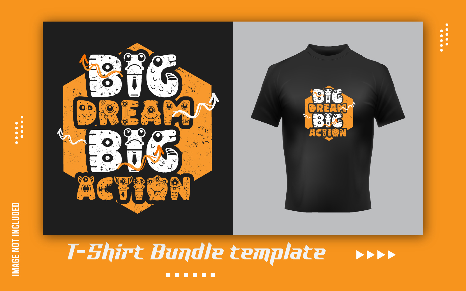 Creative Modern Big Dream Vintage T-Shirt Templates