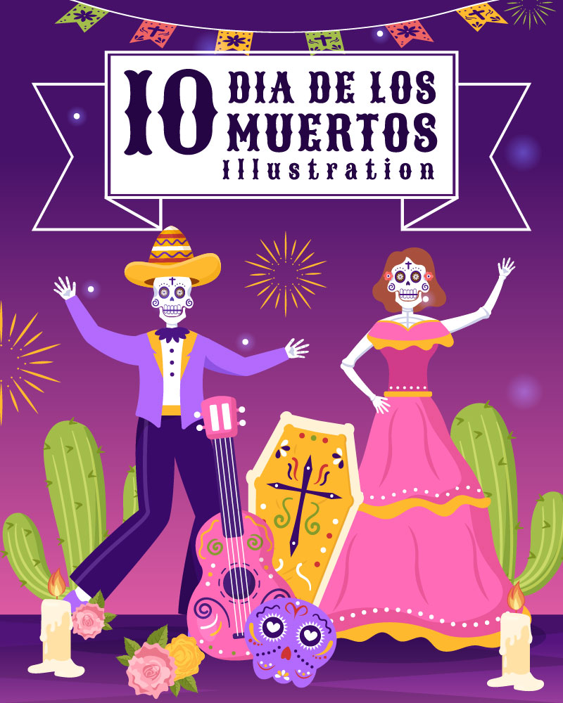 10 Dia De Los Muertos or Day of the Dead Illustration