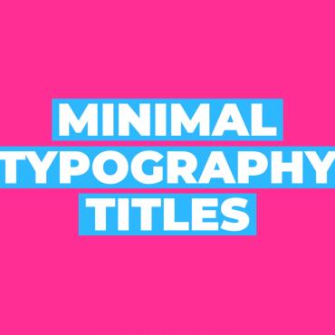 Typography Simple After Effects Templates 301567