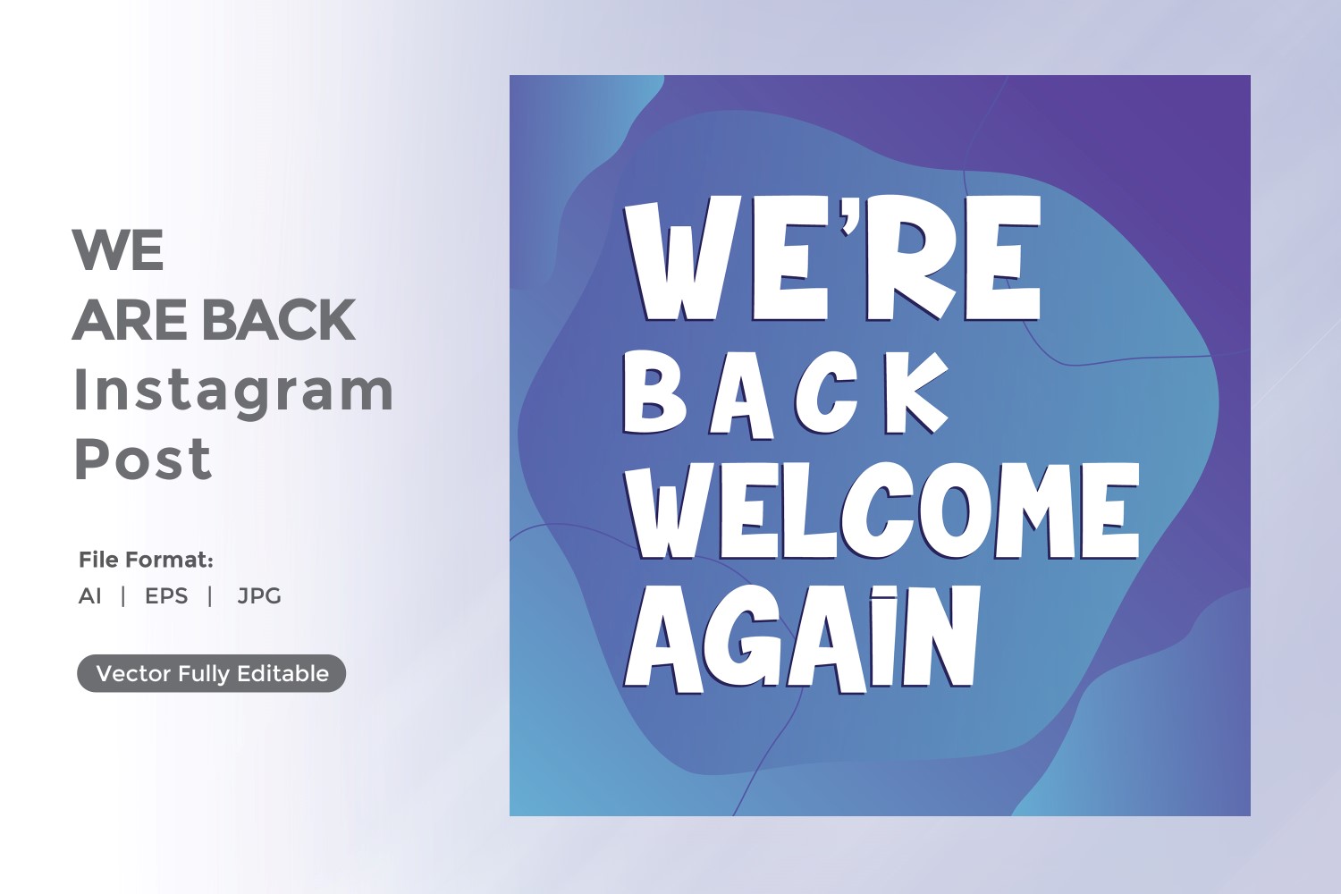 We're back Welcome Again Instagram post 04