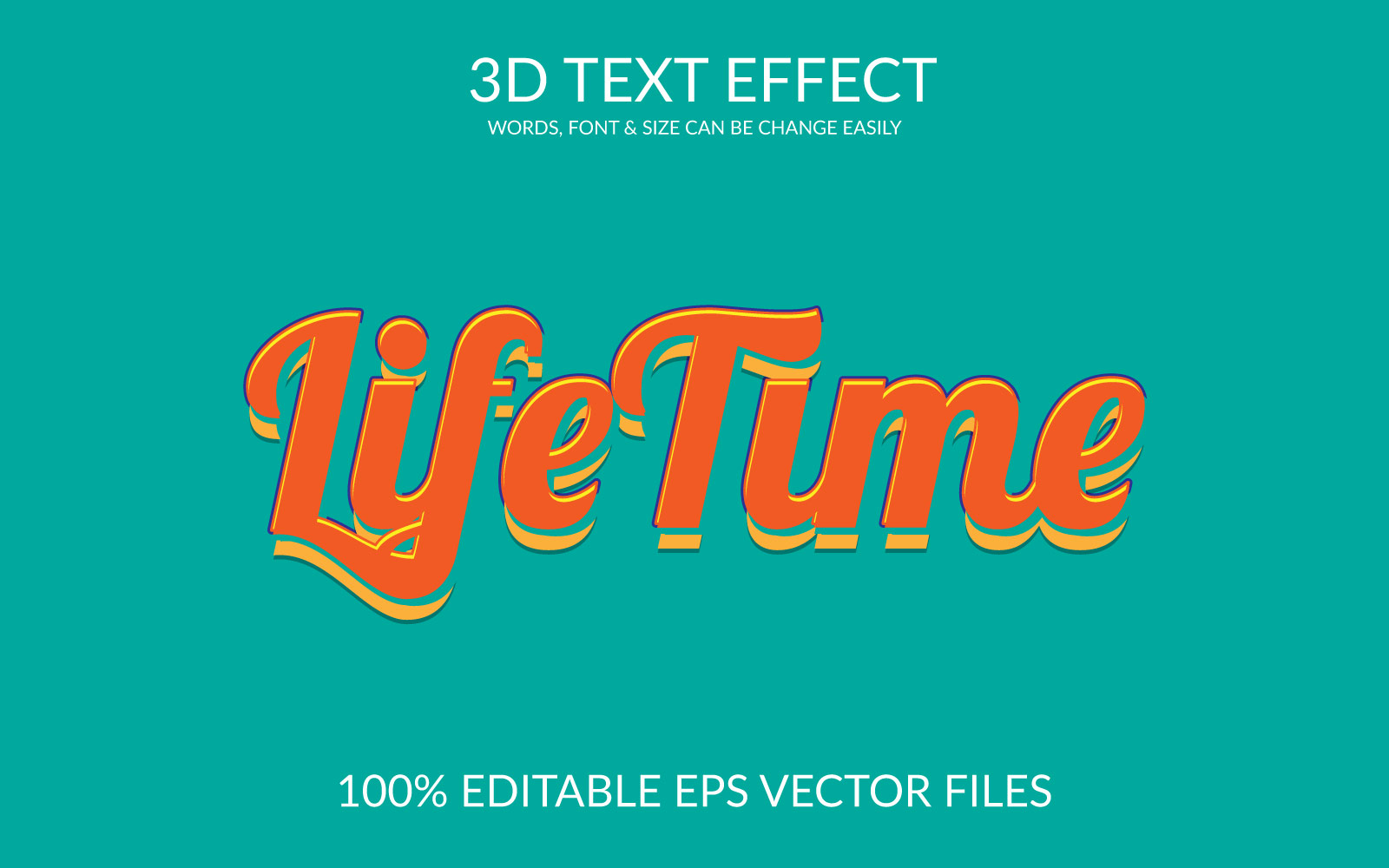 Life Time Editable Vector Text Effect