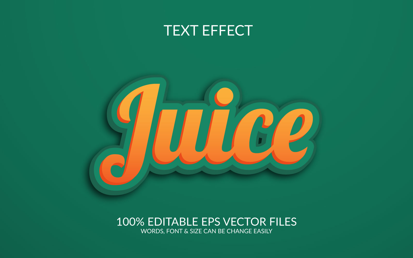 Juice 3D Editable Vector Eps Text Effect Template