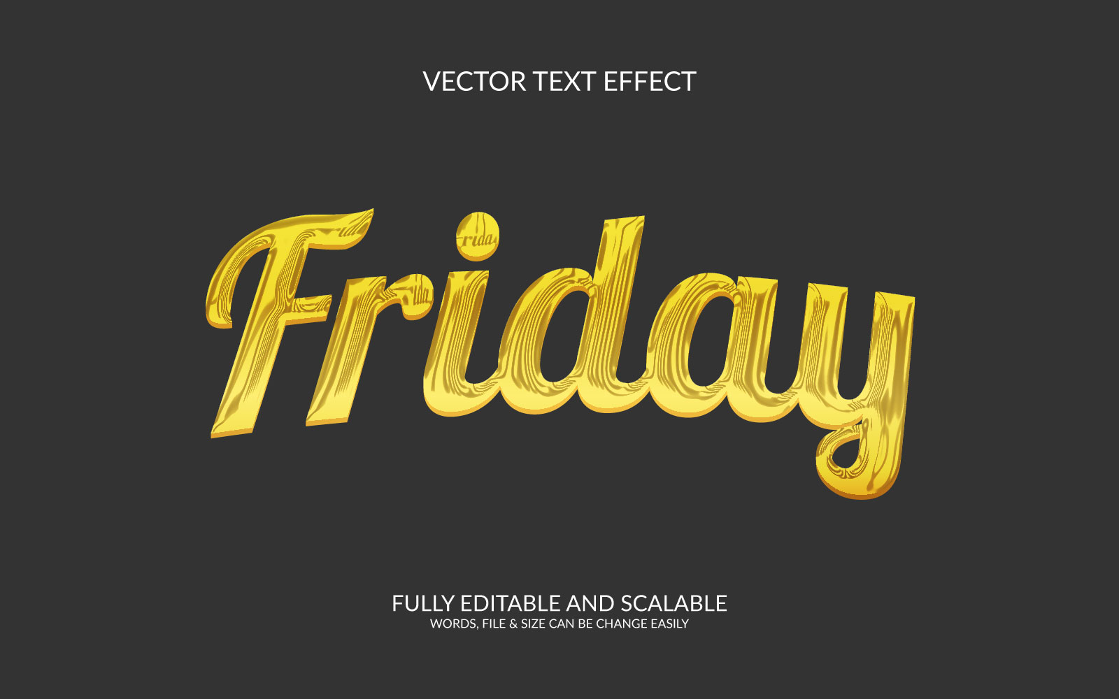 Friday 3D Editable Vector Eps Text Effect Template