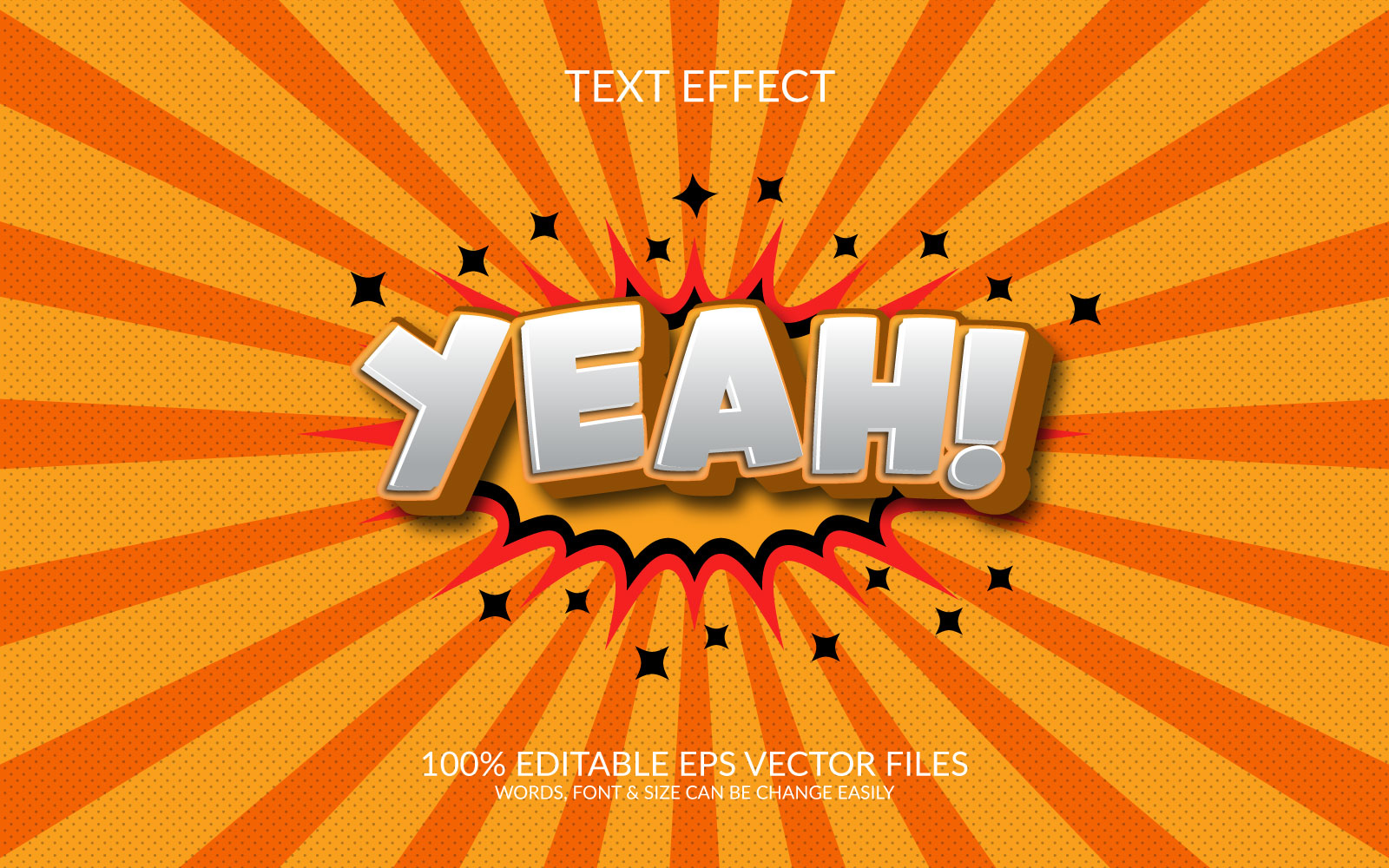 Yeah 3D Editable Vector Eps Text Effect Template