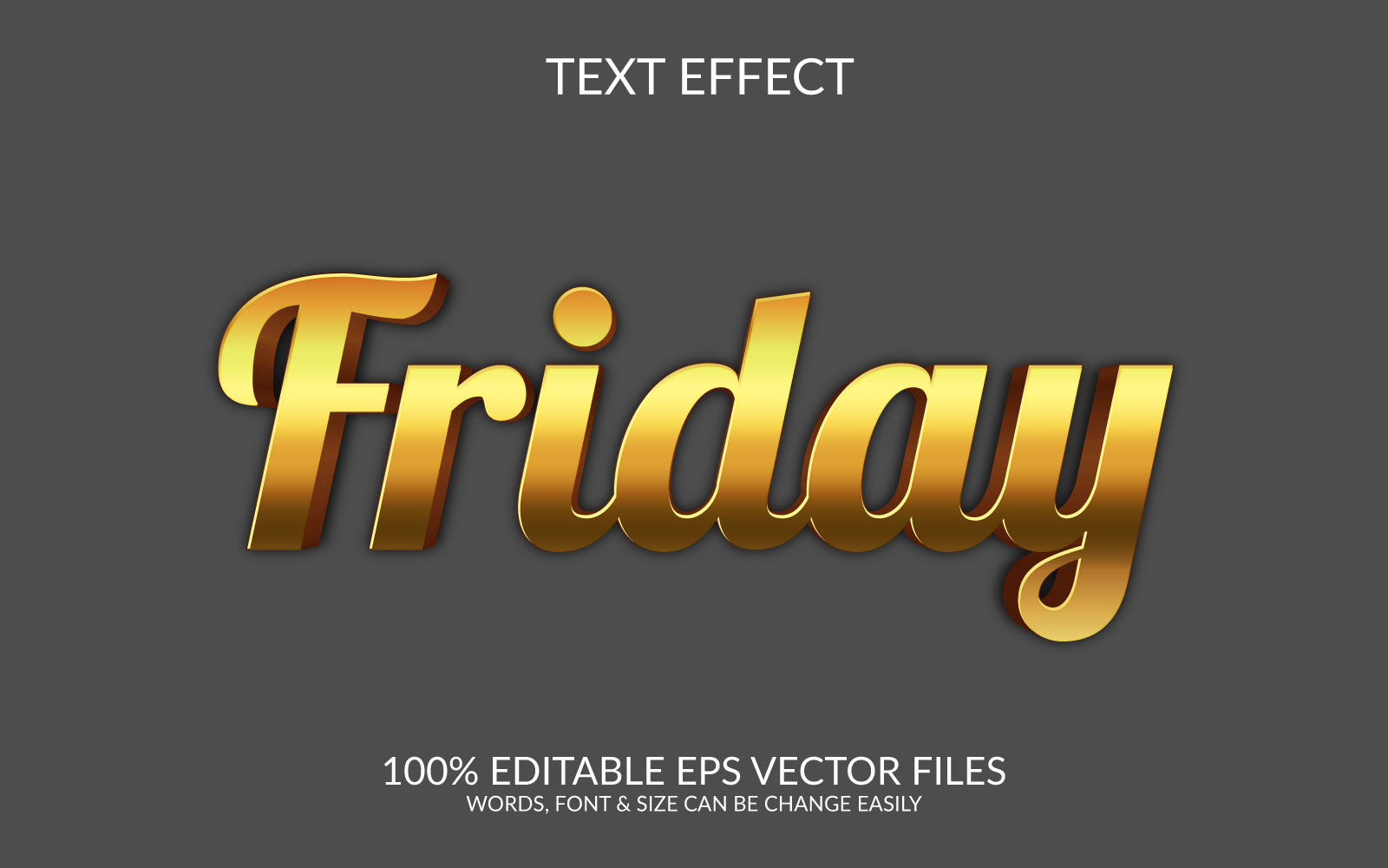 Friday  Editable Vector Eps Text Effect Design