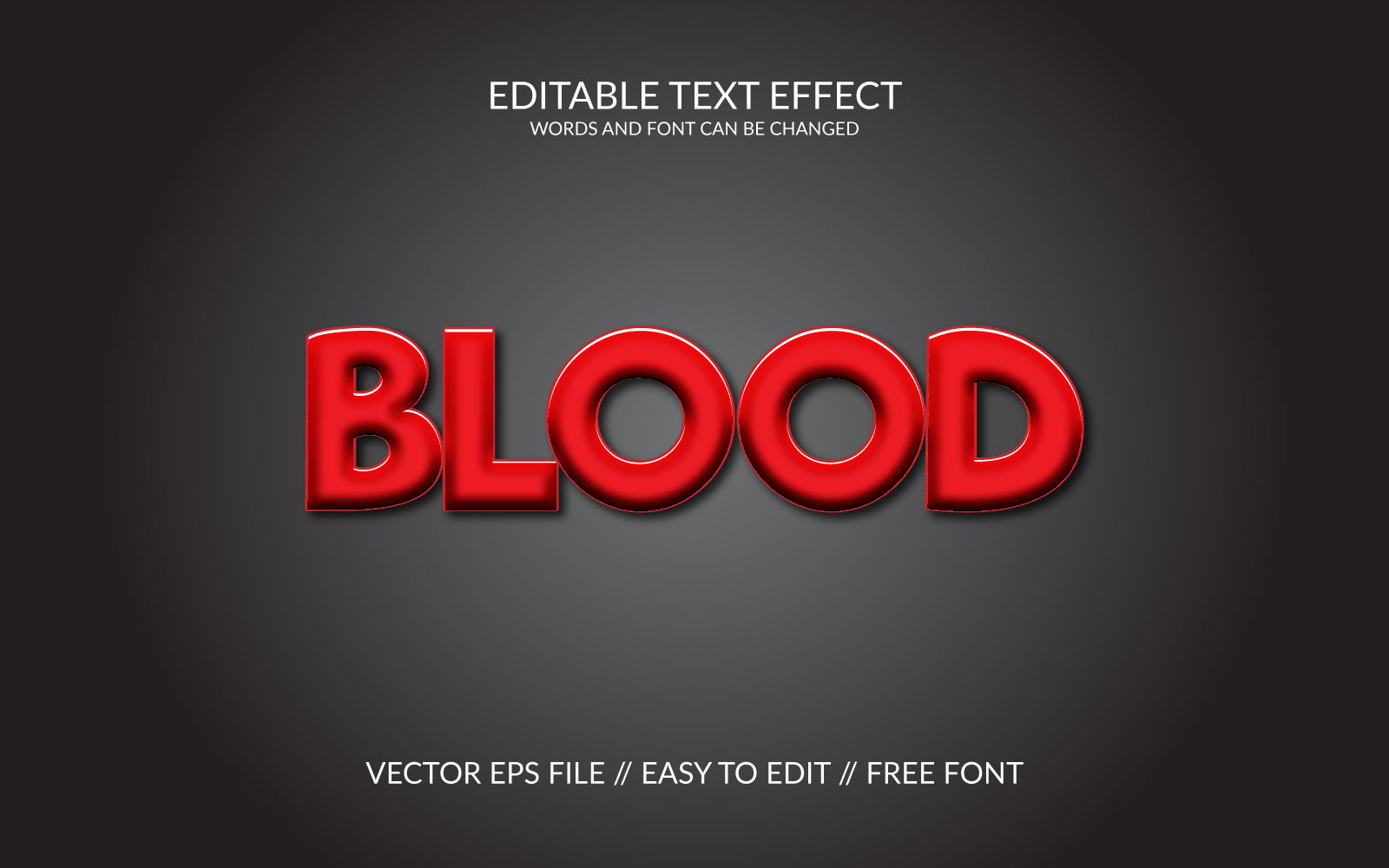 Blood  Editable Vector Eps Text Effect Design template