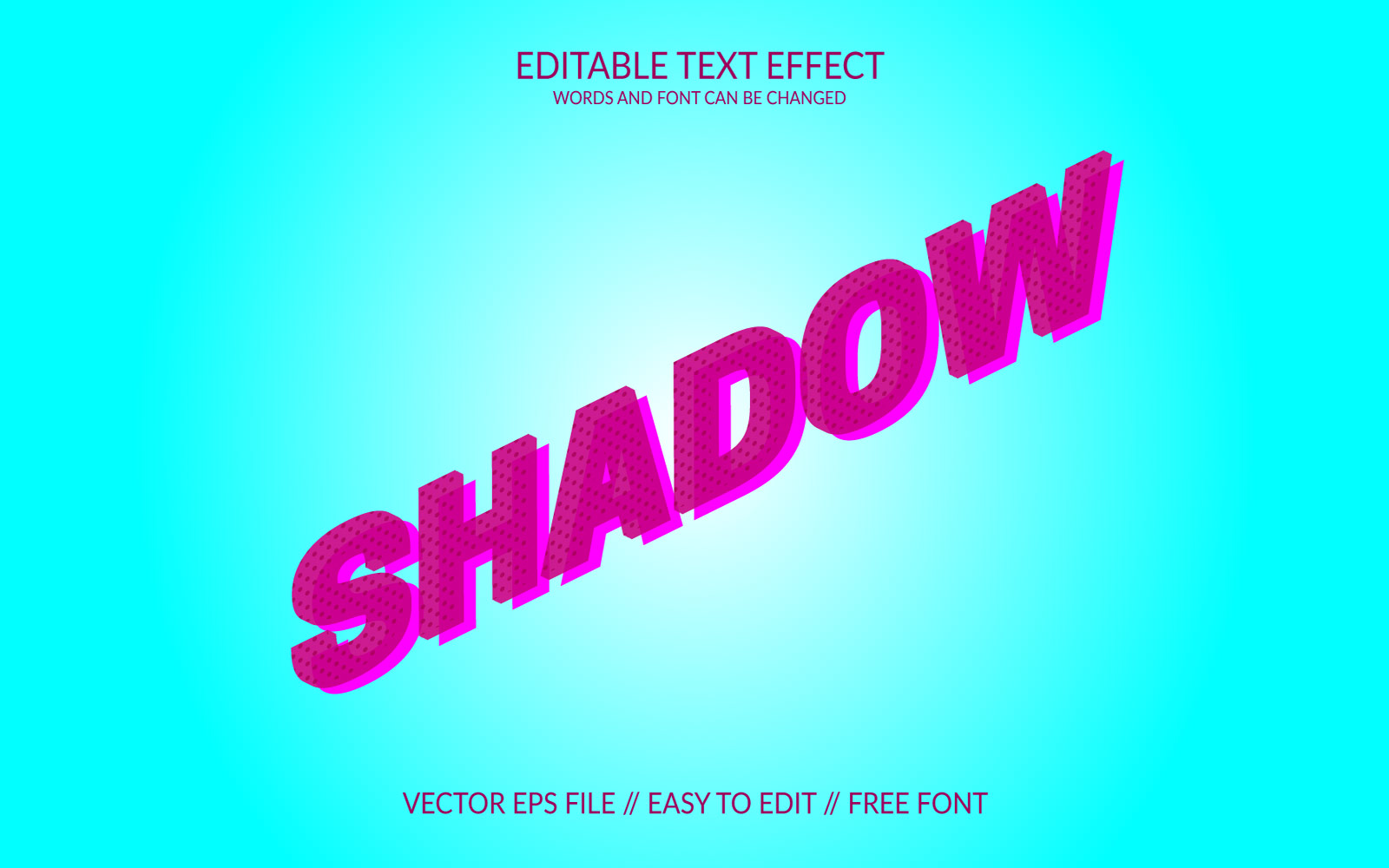 Shadow 3D Editable Vector Eps Text Effect Template