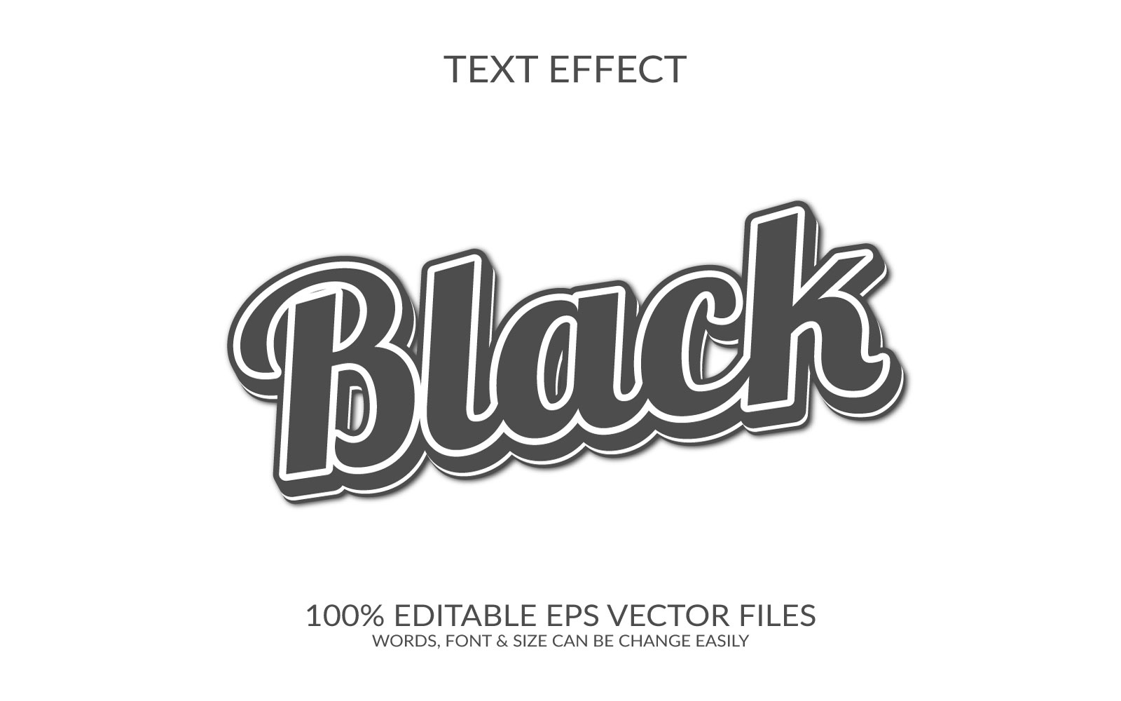 Black  Editable Vector Eps 3d Text Effect Design Illustration