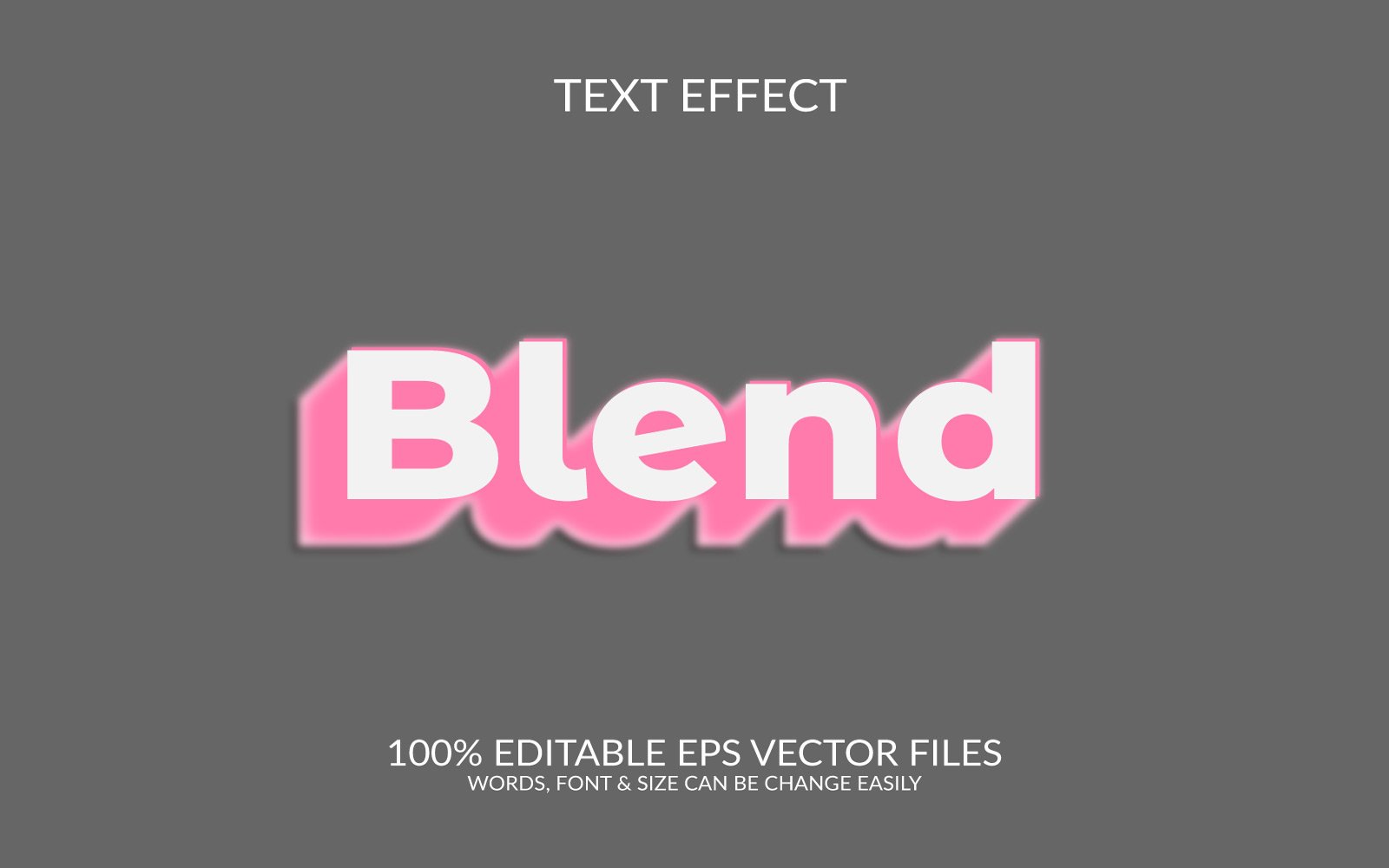 Blend  Editable Vector Eps Text Effect Design Template