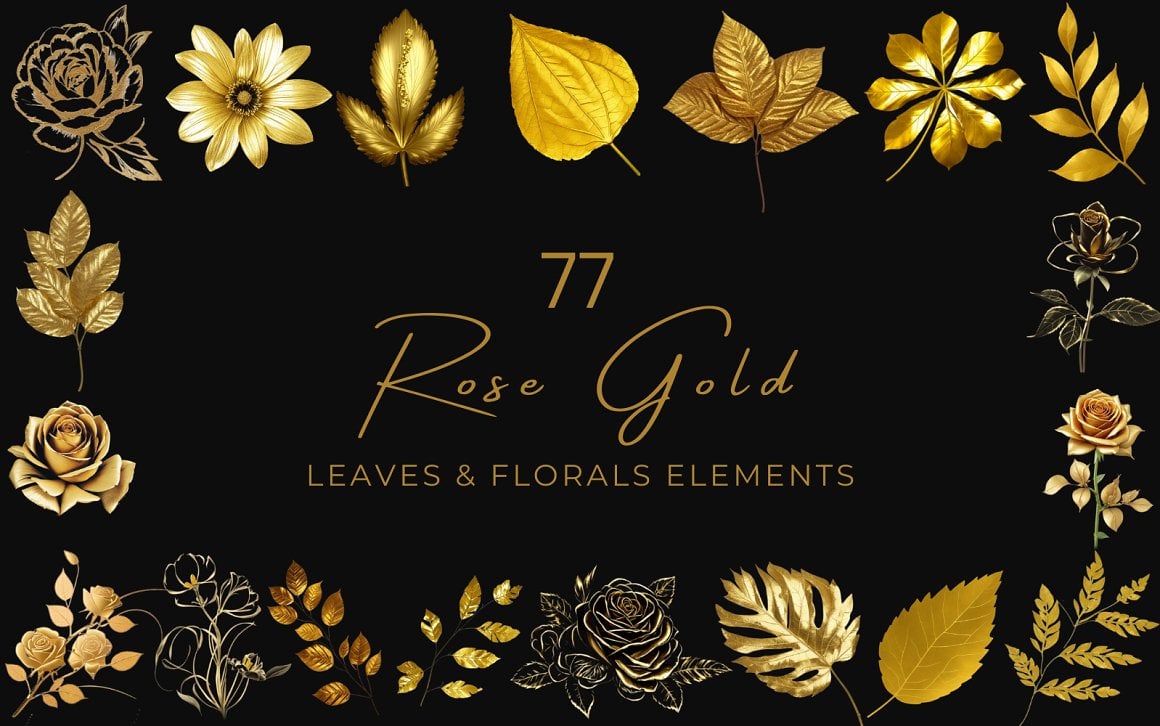 77 Rose Gold Leaves & Floral Clipart