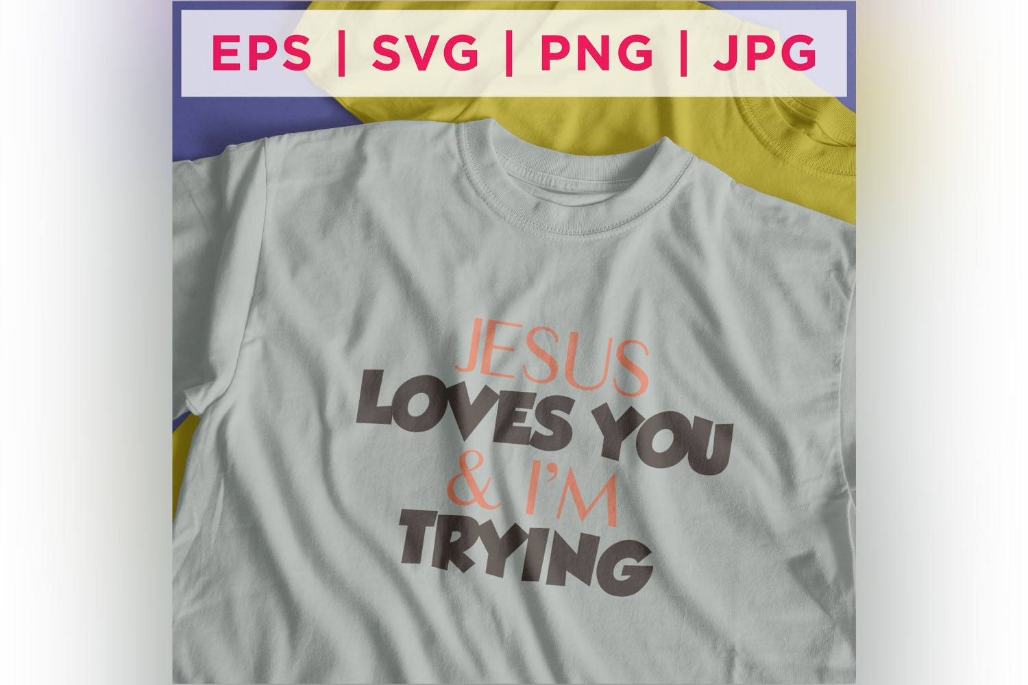 Jesus Loves You & Pm Trying  Faith Quote Stickers