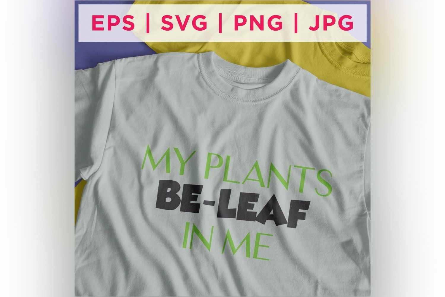 My Plants Be-Leaf In Me Gardening Sticker Designs