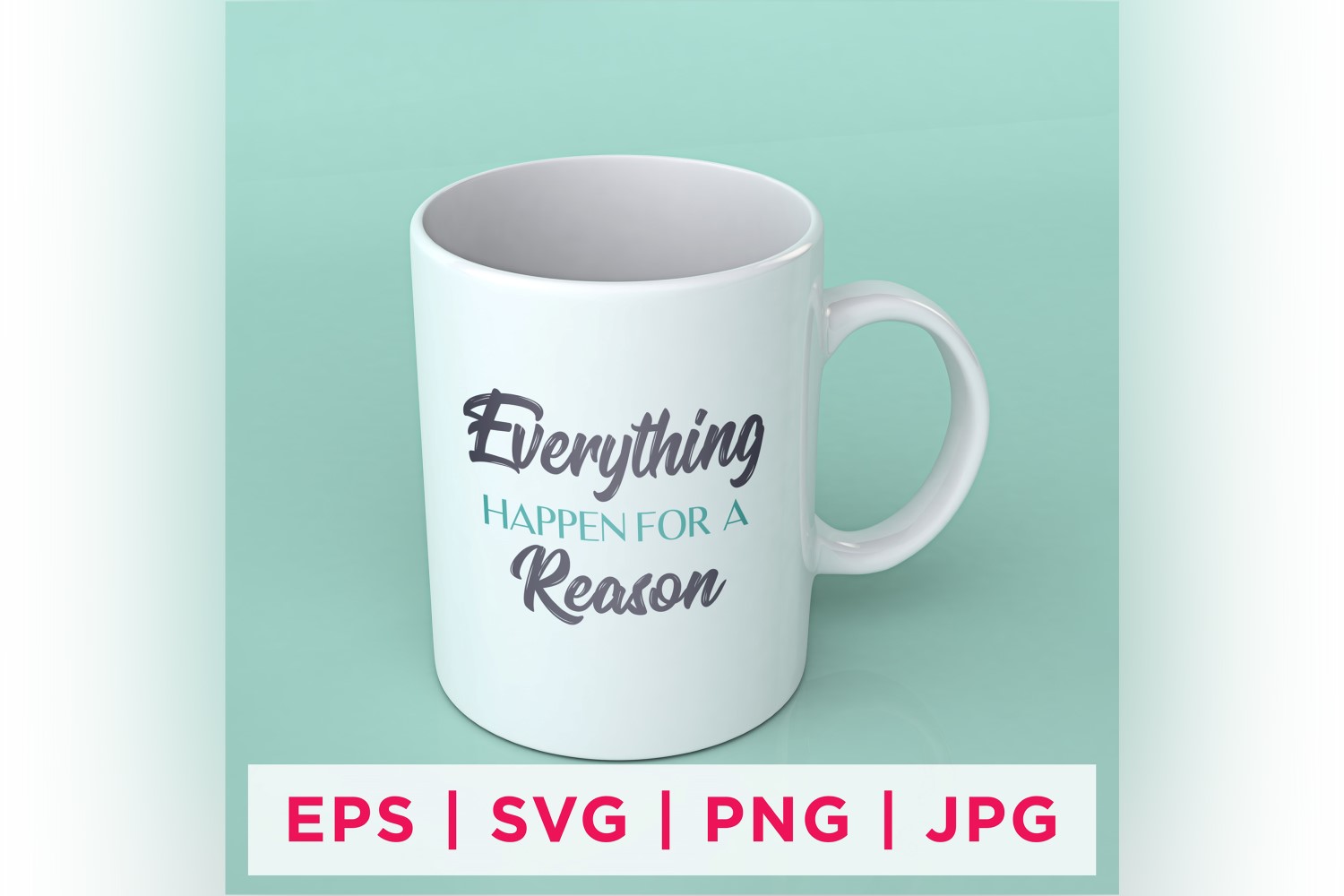 Everything Happen For A Reason Inspirational Sticker Designs