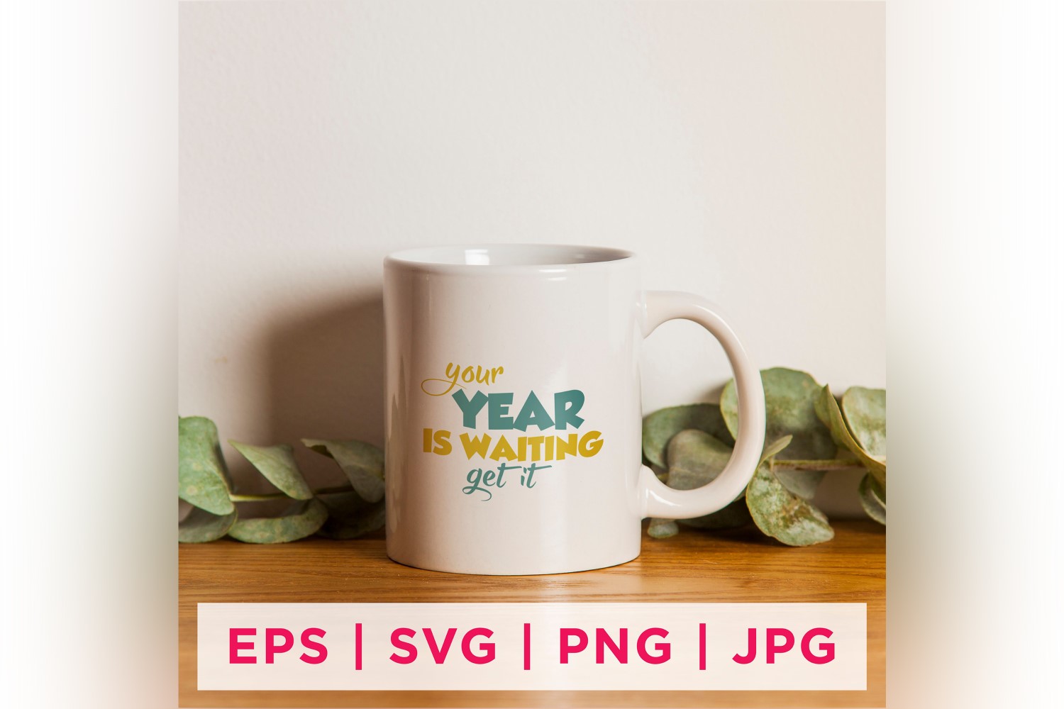 Your Year Is Waiting Get It New Year Quote Stickers Design