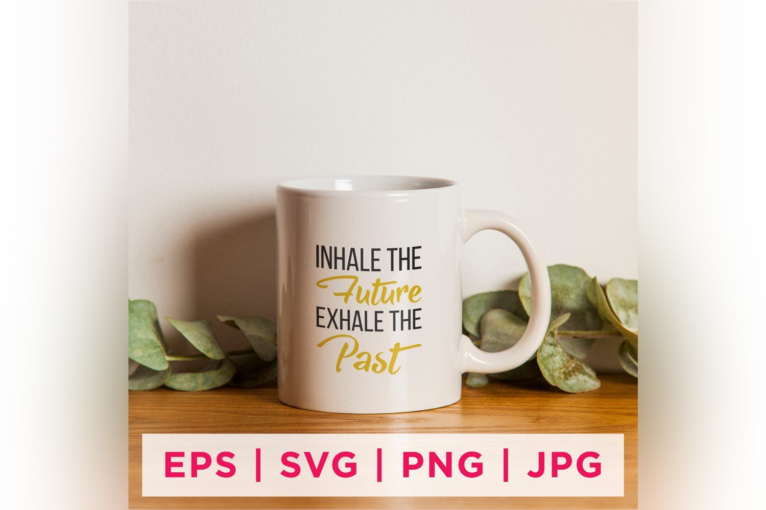 Inhale The Future Exhale The Past New Year Quote Stickers Design