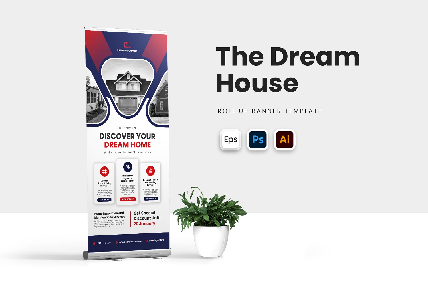 Dream House Roll Up Banner