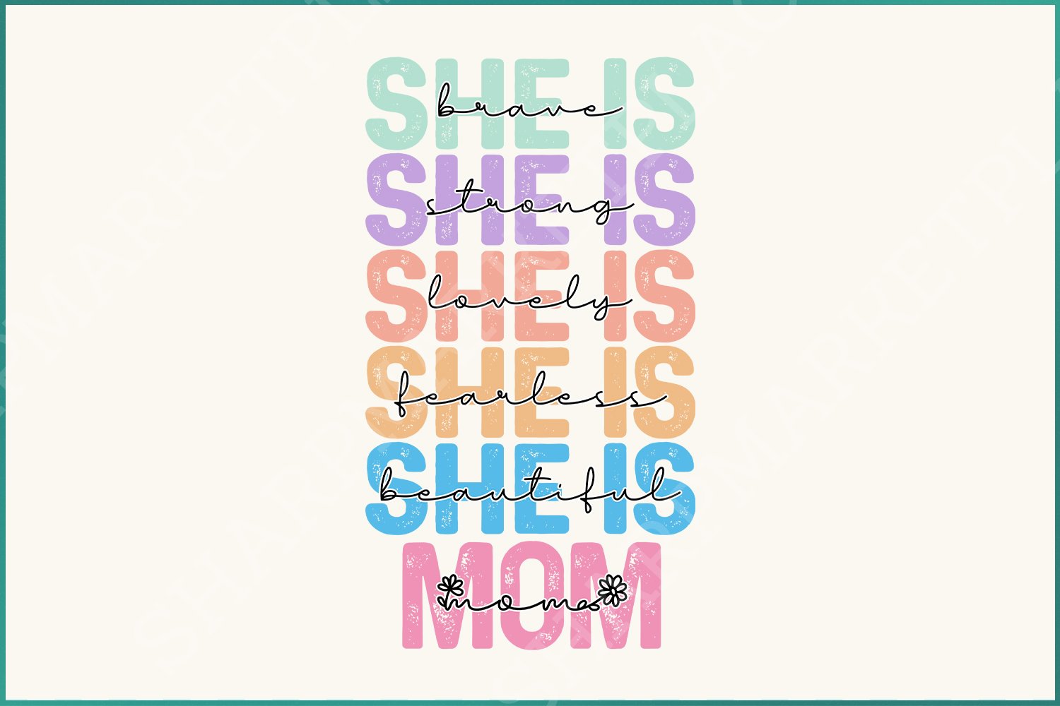 She is Mom PNG, Empowered Women Quote, Strong Mom Mother's Day PNG, Mom Life, Gift for Mom