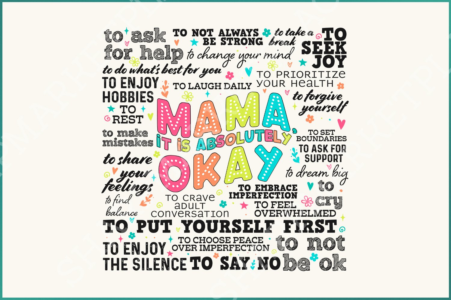 Mama It's Okay PNG Inspirational Mother's Day Quote, Mental Health Awareness, Motivational Clipart