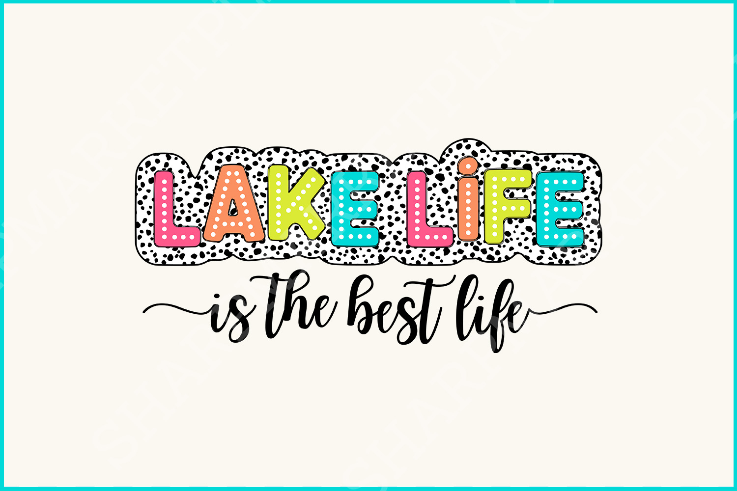 Lake Life it the best Dalmatian PNG, Summer Vacation Png, Boating Dots, Bright Doodle Digital File