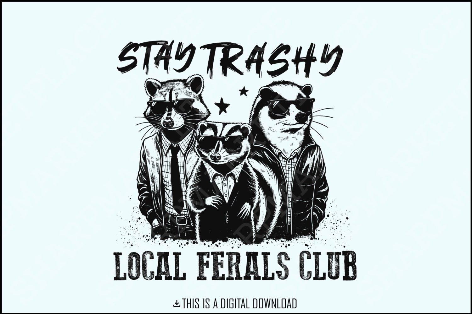 Stay Trashy PNG, Funny Raccoon Opossum Skunk, Retro Animal Design, Raccoon Squad, Humorous