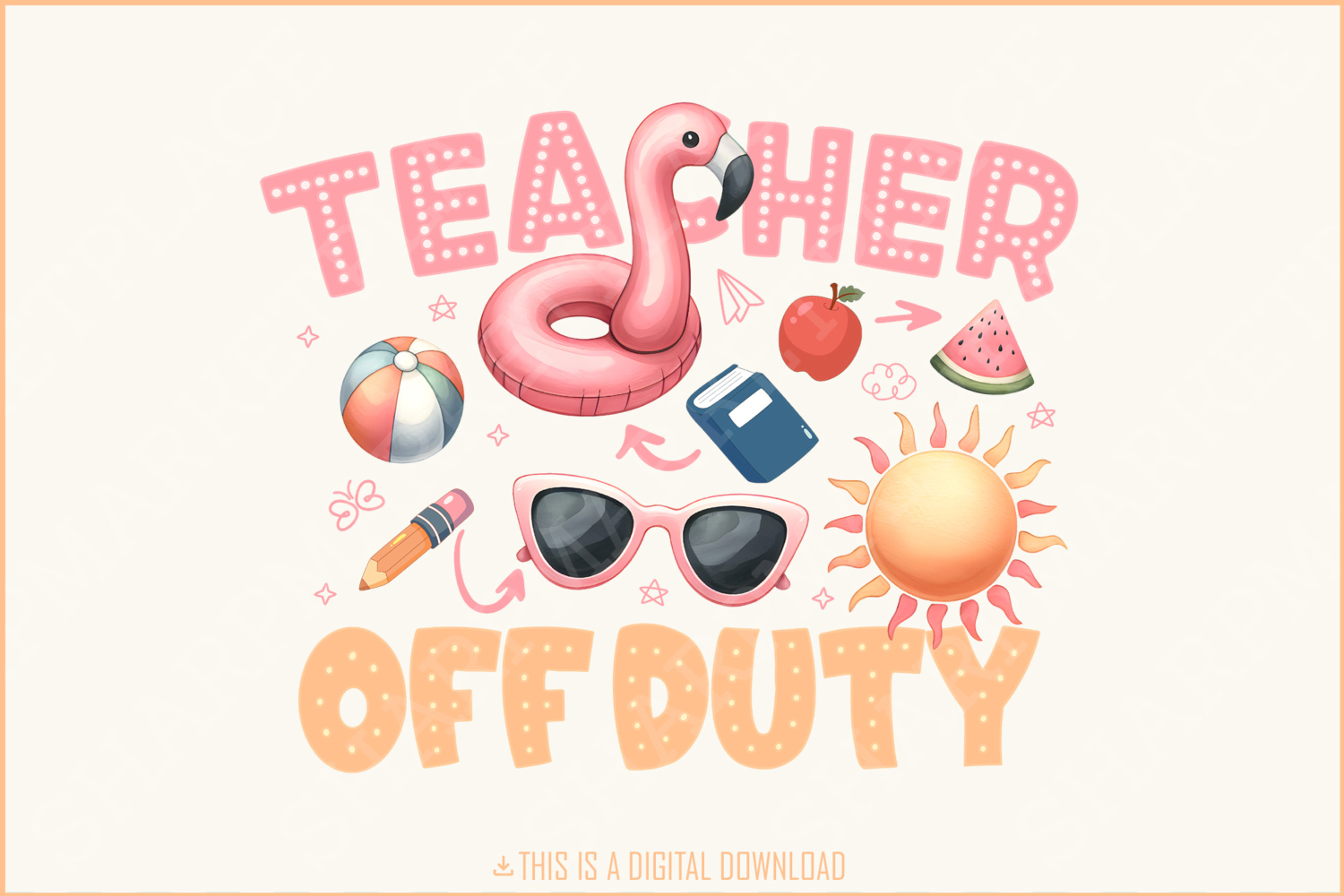 Teacher Off Duty PNG, End of School Year, Last Day of School, Teacher Summer Vacation, Sublimation